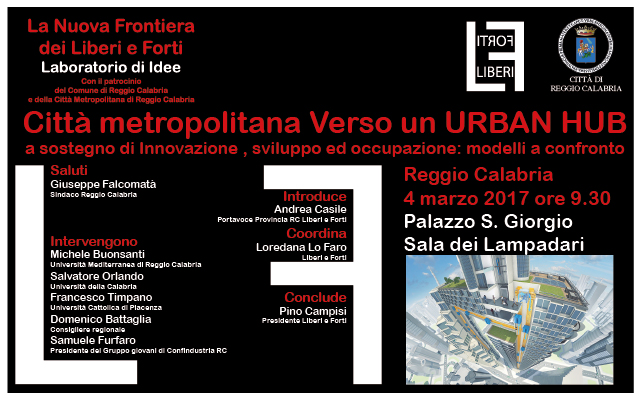Reggio – Convegno su città metropolitana del movimento “La Nuova Frontiera dei Liberi e Forti –Laboratorio di idee”