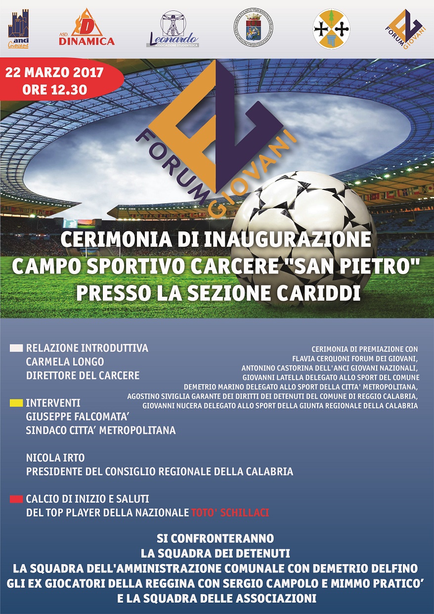 Reggio – “Sport e legalità” inaugura il campo di calcio della sezione Cariddi del carcere di San Pietro