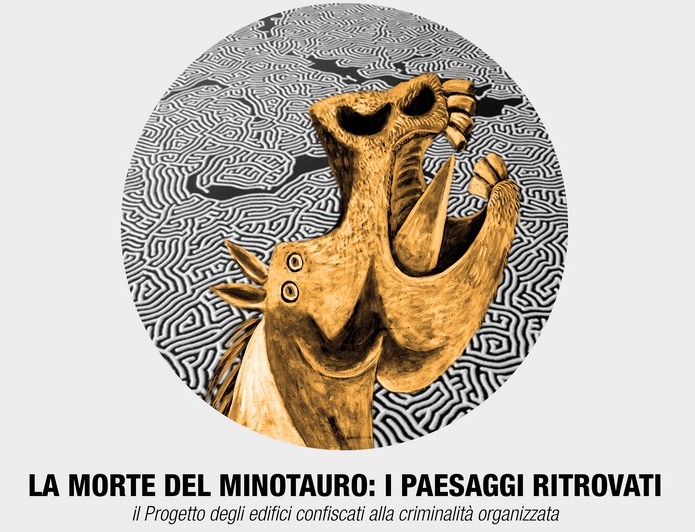 Reggio – Mostra “La morte del Minotauro”, progetto edifici confiscati alla mafia