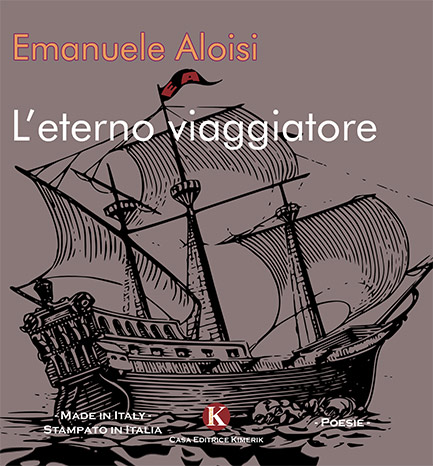 L’eterno viaggiatore, libro di Emanuele Aloisi