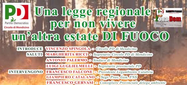 “Una Legge regionale per non vivere un’altra estate di fuoco”: convegno a Mendicino
