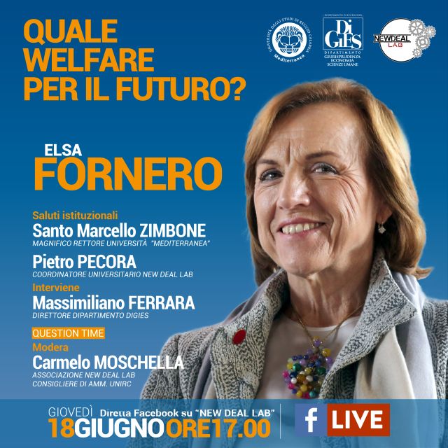 DiGiES|UniRC. Elsa Fornero ospite del Dipartimento DiGiES della Mediterranea e della Ass. New Deal Lab