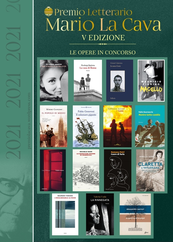 Premio Letterario Mario La Cava. V Edizione. Le opere in concorso.