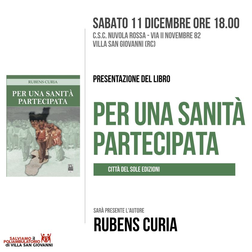 Presentazione “Per una Sanità Partecipata”, di Rubens Curia, al “Nuvola Rossa” di Villa San Giovanni