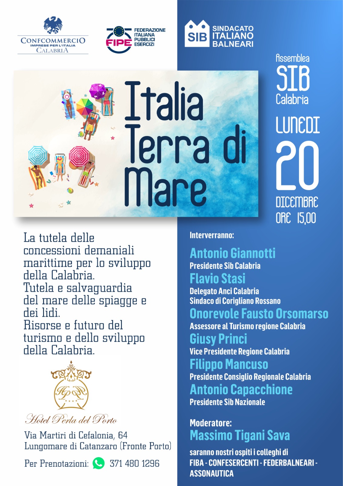 Assemblea del Sindacato Italiano Balneari Calabria. Lunedì 20 dicembre, la Categoria in plenaria a Catanzaro per discutere di tutela delle concessioni demaniali e di futuro del turismo regionale