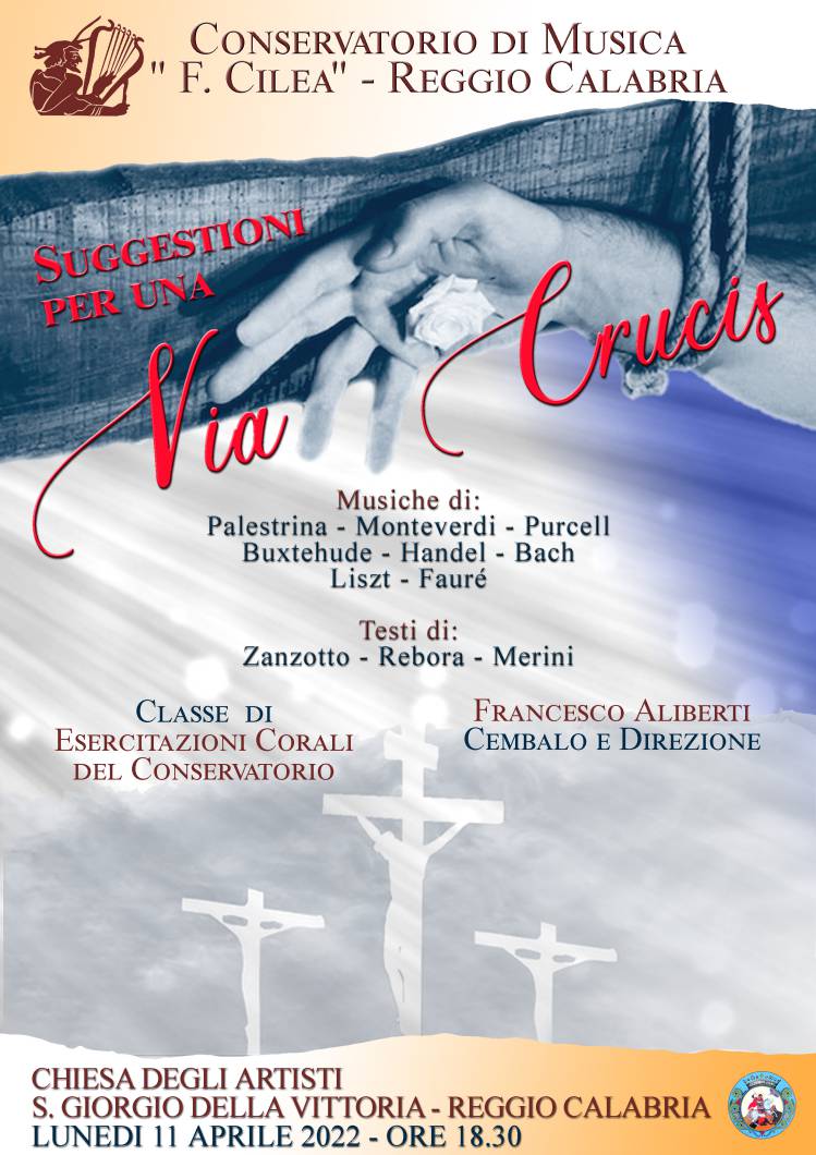 Reggio Calabria – “Suggestioni per una Via Crucis” con il Conservatorio Cilea