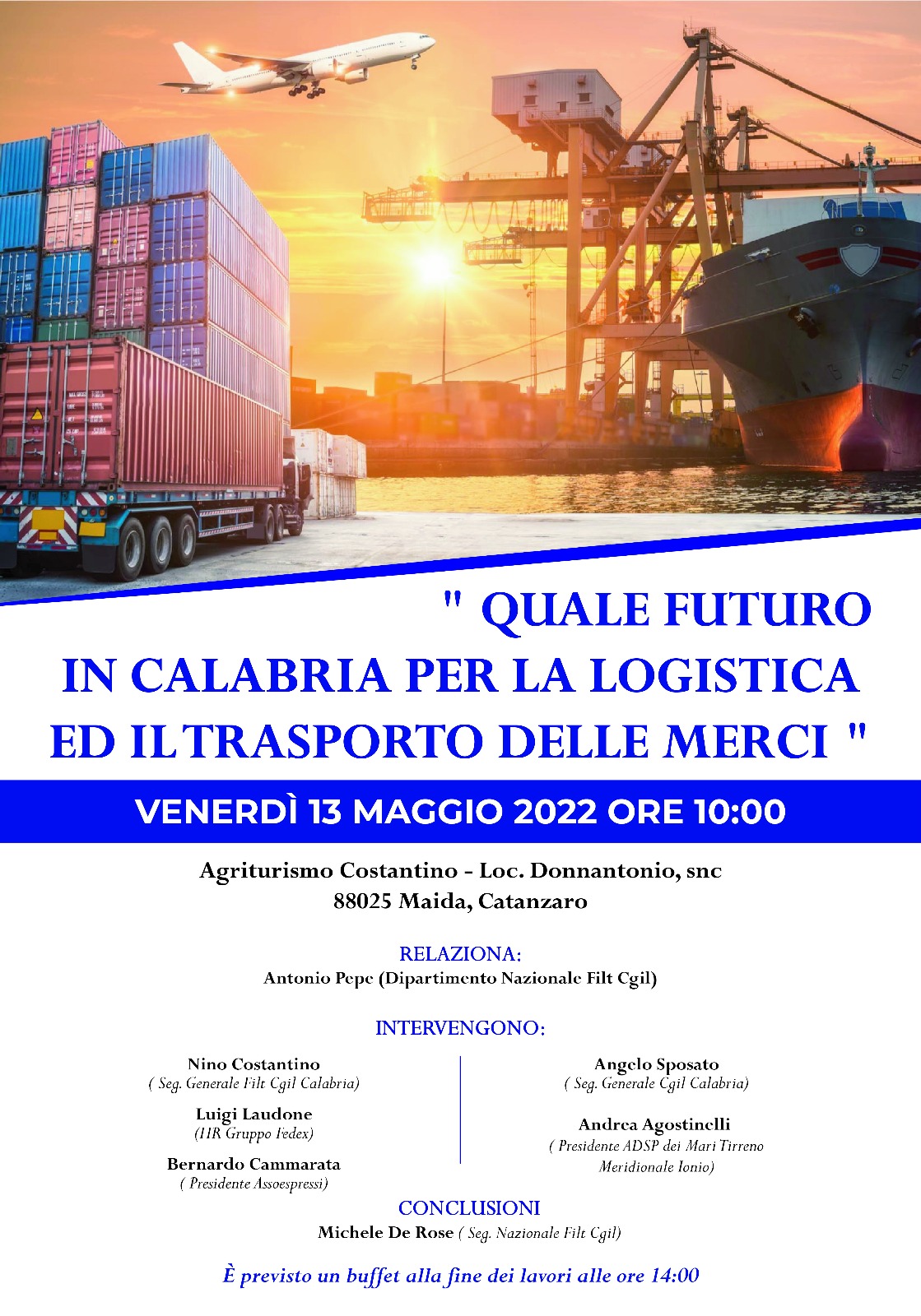“Quale futuro in Calabria per la logistica ed il trasporto delle merci”: venerdì 13 a Maida confronto pubblico organizzato dalla FILT CGIL