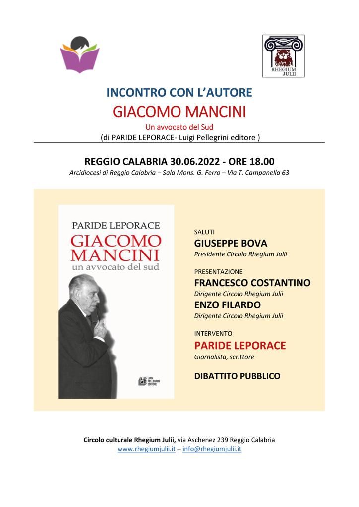 Reggio Calabria – Il 30  giugno la presentazione del libro “Giacomo Mancini, un avvocato del sud” di Paride Leporace