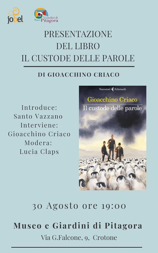 Crotone – Gioacchino Criaco presenta il suo nuovo romanzo “Il custode delle parole” al Museo e Giardini di Pitagora