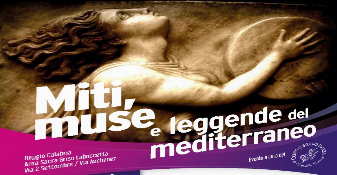 Miti, muse e leggende del mediterraneo rivivono nell’Area Sacra “Griso Laboccetta” grazie al  “Centro Studio Danza”