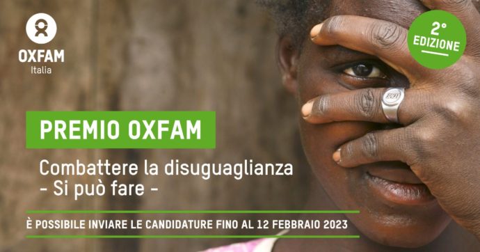 DIRITTI “Combattere le diseguaglianze – Si può fare”, al via la seconda edizione del premio Oxfam