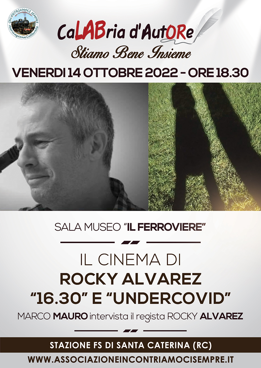 Reggio Calabria – Con Rocky Alvarez torna il Cinema Indipendente a Calabria d’Autore