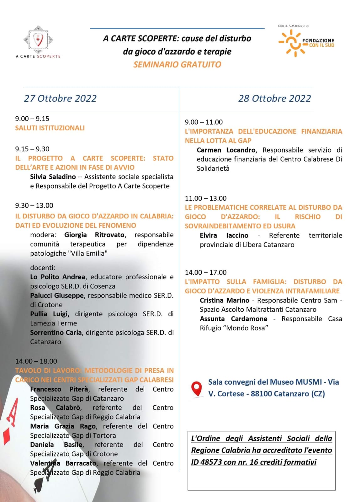 “A carte scoperte: cause del disturbo del gioco d’azzardo e terapie”, due giorni di seminari al MUSMI di Catanzaro