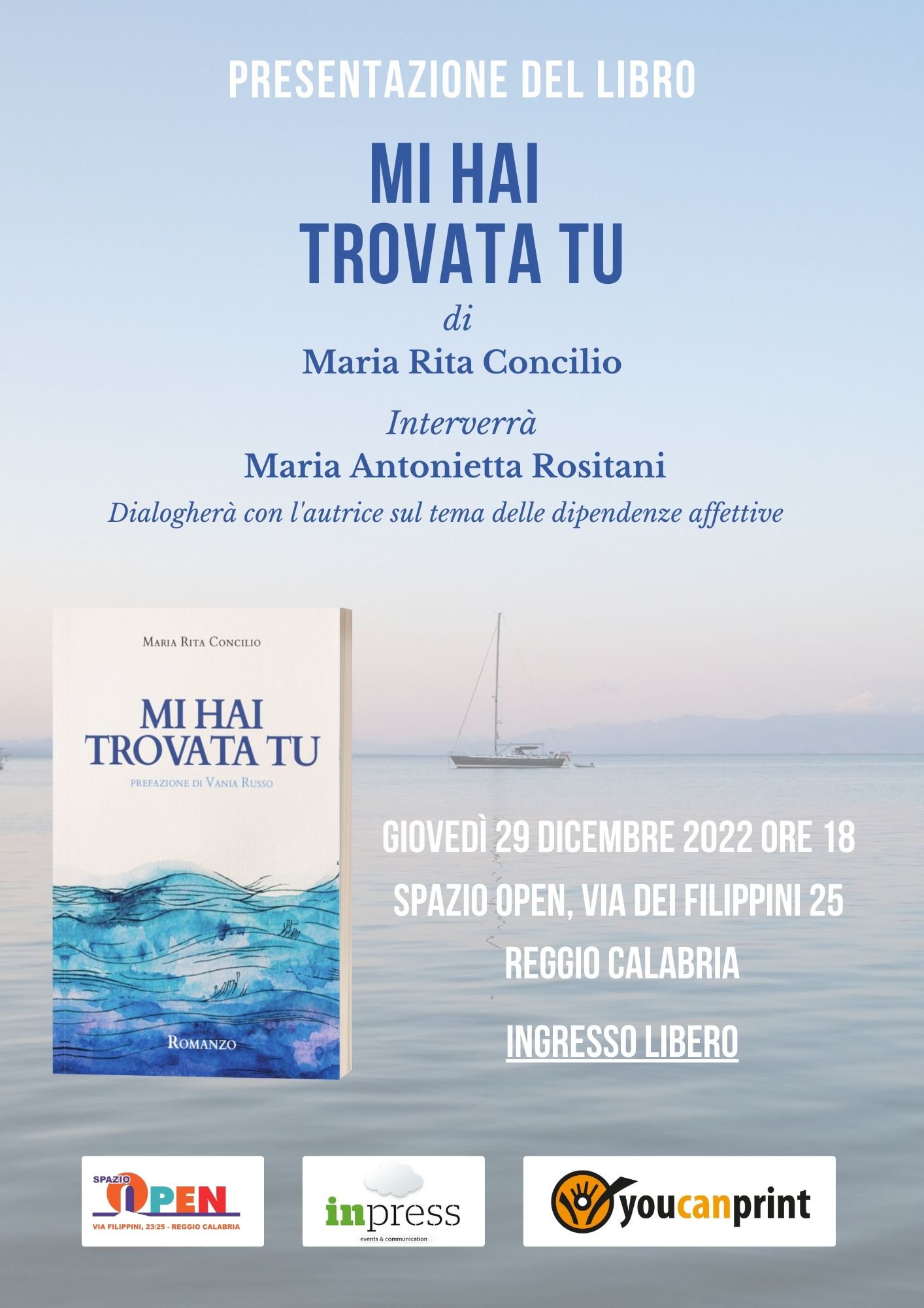 Reggio Calabria – Allo Spazio Open si presenta “Mi hai trovata tu” di Maria Rita Concilio