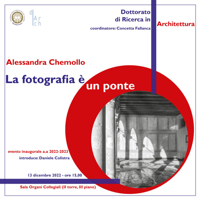 UniRC| “La fotografia è un ponte”. Evento inaugurale Dottorato di Ricerca in Architettura