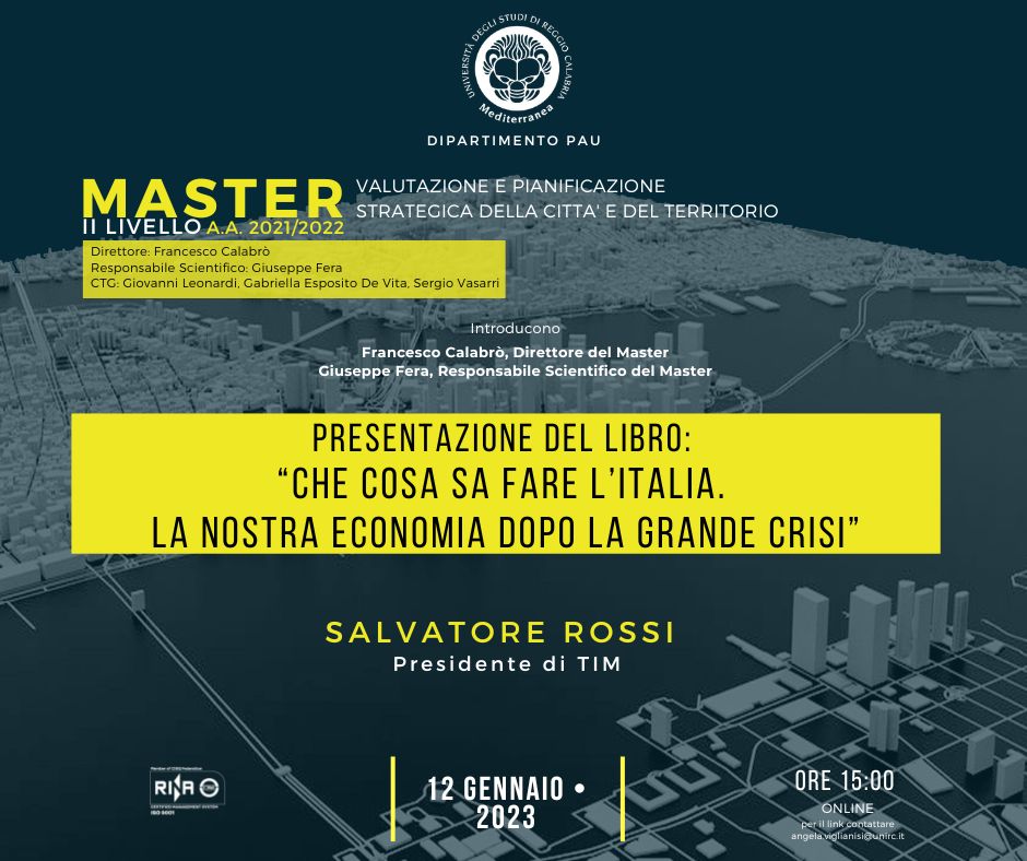 UniRC|Salvatore Rossi Presidente di TIM ospite del Master in “Valutazione e Pianificazione Strategica della Città e del Territorio”