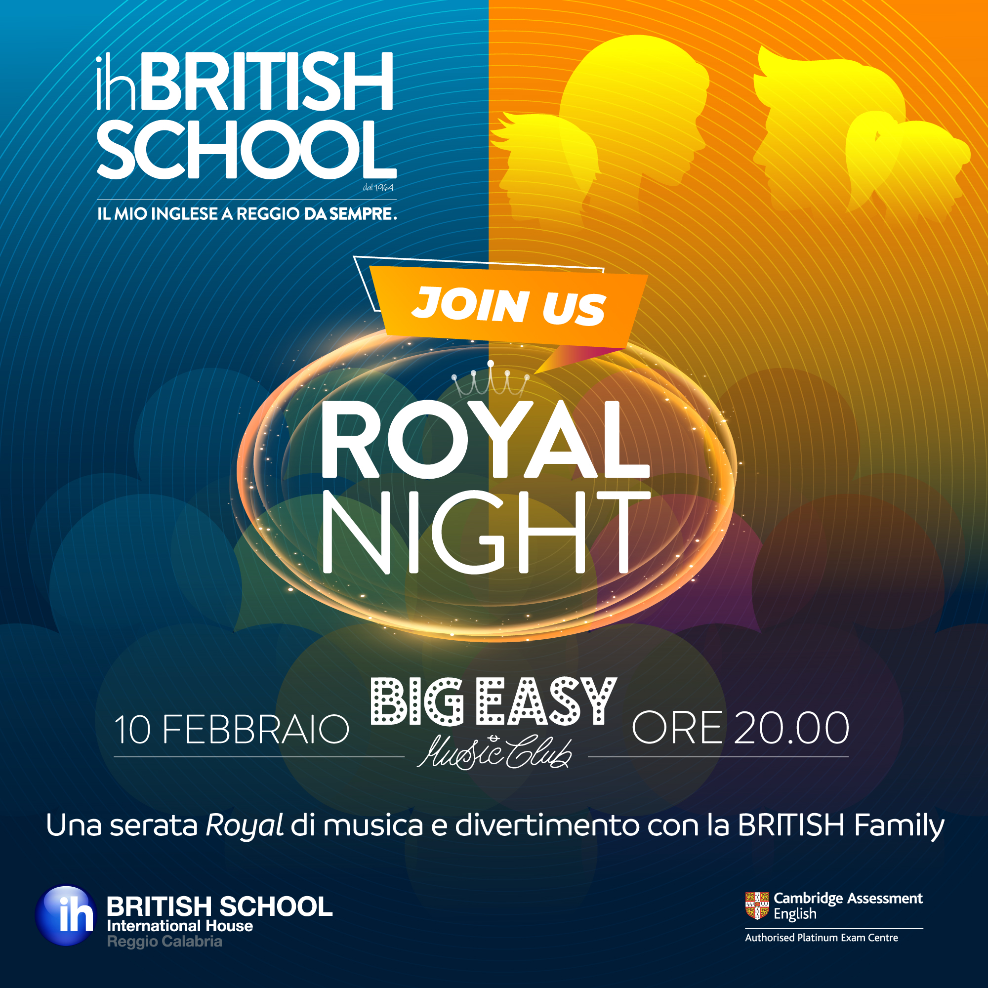 Party like a Royal con la ih BRITISH SCHOOL: 10 Febbraio @BIG EASY 