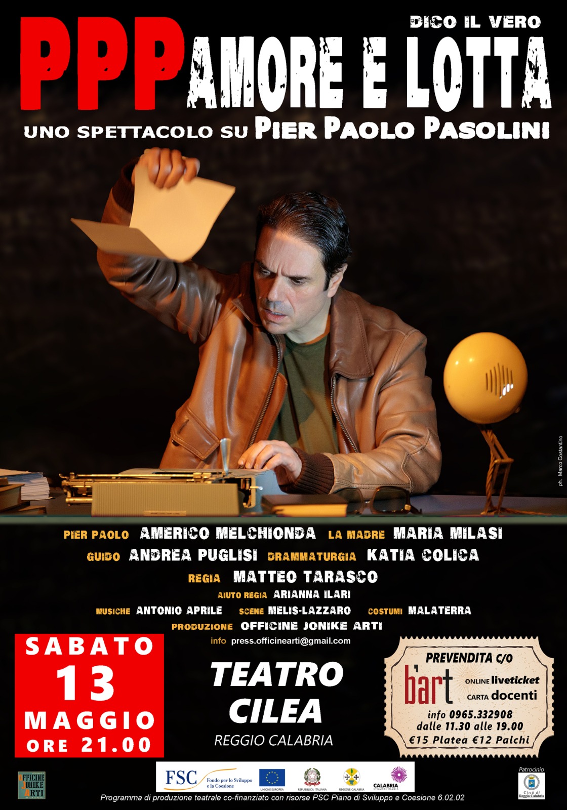 “PPP Amore e Lotta” il 13 maggio in scena al Teatro Cilea di Reggio Calabria