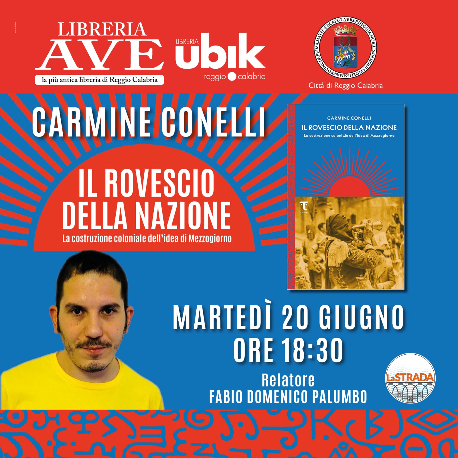 Reggio Calabria – Il 20 giugno da Ave La Strada incontra Carmine Conelli